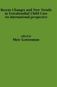 Recent Changes and New Trends in Extrafamilial
