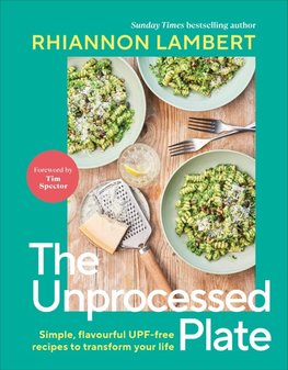 The Unprocessed Plate