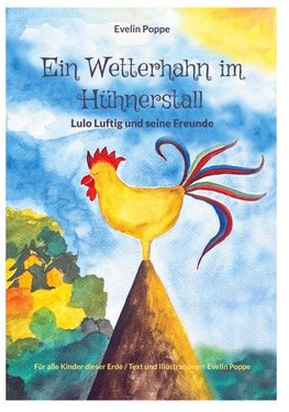 Ein Wetterhahn im Hühnerstall