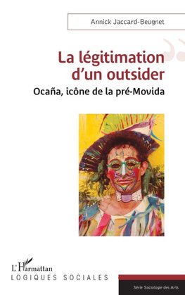 La légitimation d'un outsider