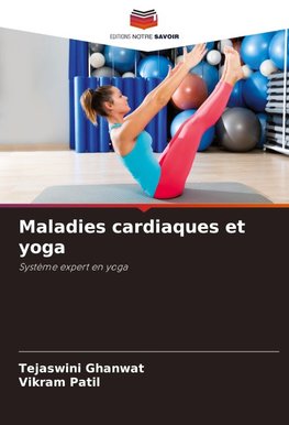 Maladies cardiaques et yoga