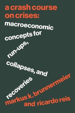 A Crash Course on Crises