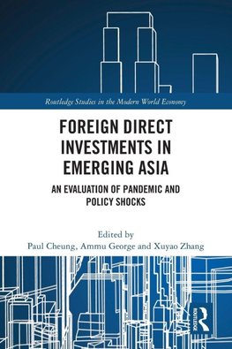 Foreign Direct Investments in Emerging Asia