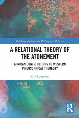A Relational Theory of the Atonement