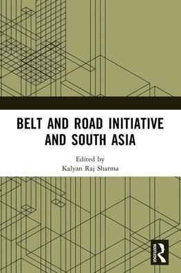 Belt and Road Initiative and South Asia