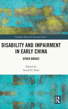 Disability and Impairment in Early China