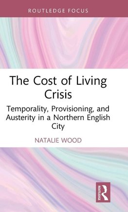The Cost of Living Crisis