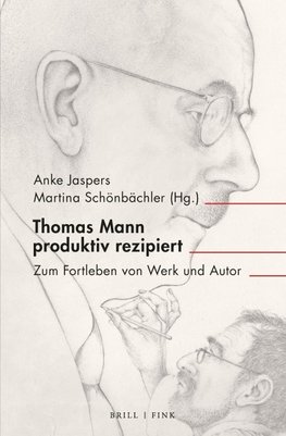 Thomas Mann produktiv rezipiert