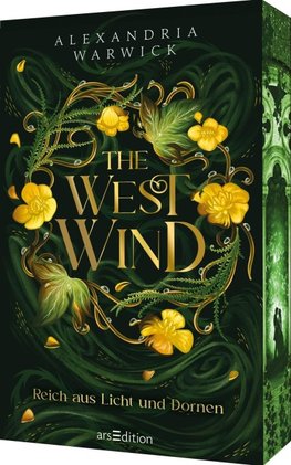 The West Wind - Reich aus Licht und Dornen