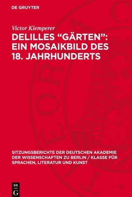 Delilles "Gärten": ein Mosaikbild des 18. Jahrhunderts