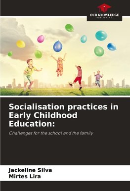 Socialisation practices in Early Childhood Education:
