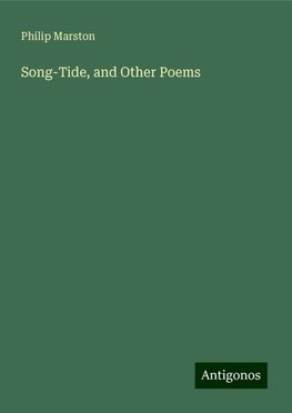 Song-Tide, and Other Poems