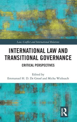 International Law and Transitional Governance