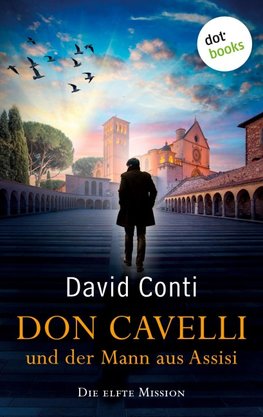 Don Cavelli und der Mann aus Assisi