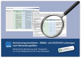 Abrechnungschecklisten - BEMA- und GOZ/GOÄ-Leistungen nach Behandlungsfällen