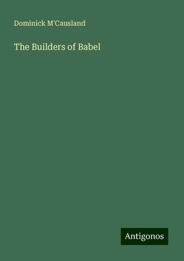 The Builders of Babel