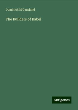 The Builders of Babel