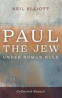 Paul the Jew under Roman Rule