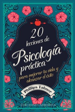20 Lecciones de Psicología Práctica