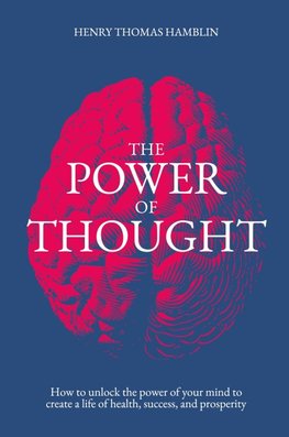 The Power of Thought