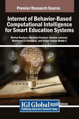 Internet of Behavior-Based Computational Intelligence for Smart Education Systems