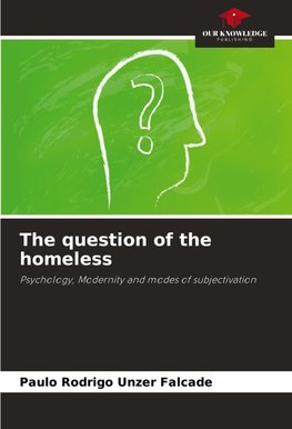 The question of the homeless