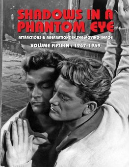 SHADOWS IN A PHANTOM EYE, VOLUME 15 (1947-1949)