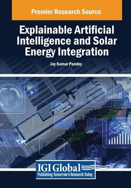 Explainable Artificial Intelligence and Solar Energy Integration