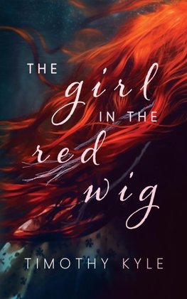 The Girl in the Red Wig