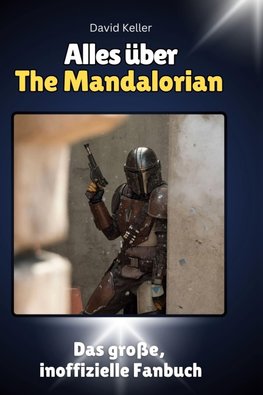 Alles über<br> The Mandalorian
