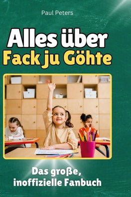 Alles über<br> Fack ju Göhte