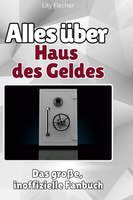 Alles über<br> Haus des Geldes