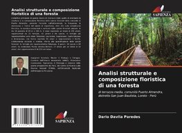 Analisi strutturale e composizione floristica di una foresta