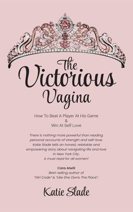 The Victorious Vagina
