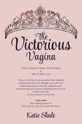 The Victorious Vagina