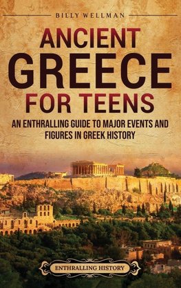 Ancient Greece for Teens