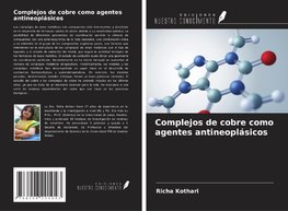 Complejos de cobre como agentes antineoplásicos