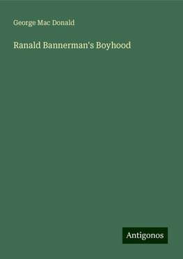 Ranald Bannerman's Boyhood