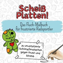 Scheiß Platten!