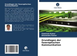 Grundlagen der faseroptischen Kommunikation