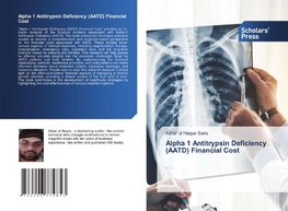 Alpha 1 Antitrypsin Deficiency (AATD) Financial Cost