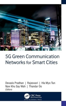 5G Green Communication Networks for Smart Cities