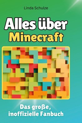 Alles über<br> Minecraft