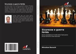 Sicurezza e guerra ibrida