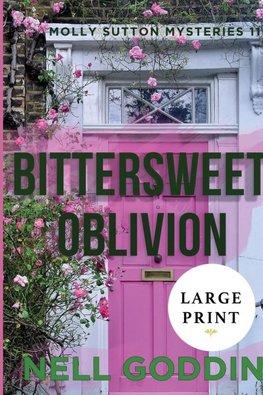 Bittersweet Oblivion  Large Print