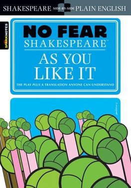 Shakespeare, W: No Fear/As You Like It