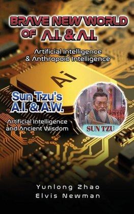 Brave New World of A.I + A.I