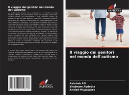 Il viaggio dei genitori nel mondo dell'autismo