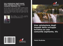 Una valutazione degli impatti dello sviluppo turistico su una comunità ospitante, Vic