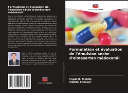 Formulation et évaluation de l'émulsion sèche d'olmésartan médoxomil